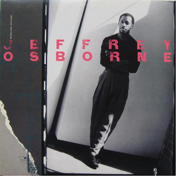 Jeffrey Osborne ‎– One Love - One Dream