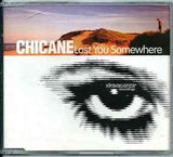 Chicane – Lost You Somewhere