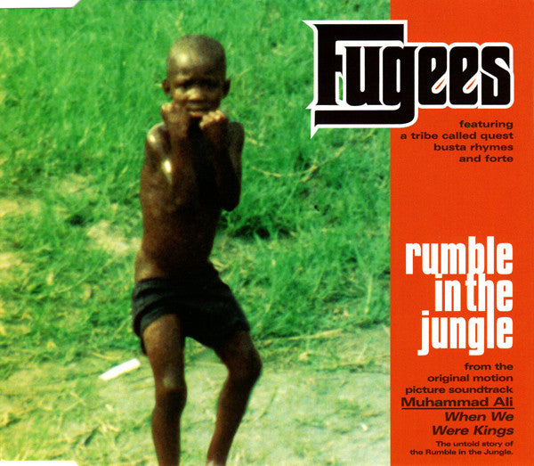 Fugees ‎– Rumble In The Jungle