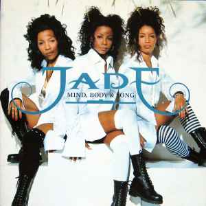 Jade – Mind, Body & Song
