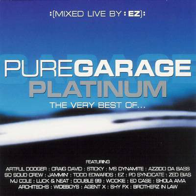 Pure Garage Platinum - The Very Best Of...