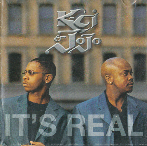K-Ci & JoJo ‎– It's Real