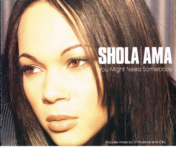 Shola Ama ‎– You Might Need Somebody