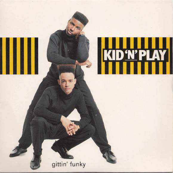 Kid 'N' Play ‎– Gittin' Funky