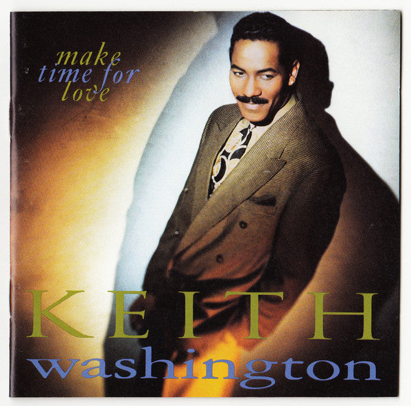 Keith Washington ‎– Make Time For Love