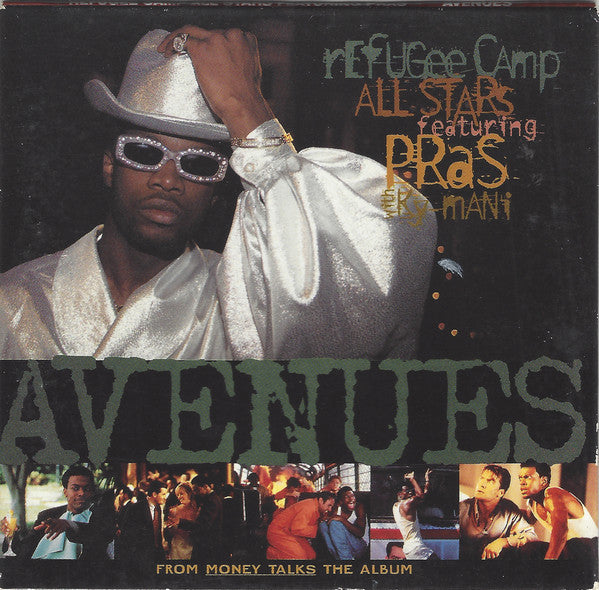 Refugee Camp All Stars featuring Pras with Ky-Mani ‎– Avenues