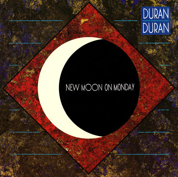 Duran Duran ‎– New Moon On Monday