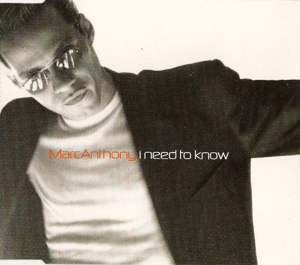 Marc Anthony ‎– I Need To Know