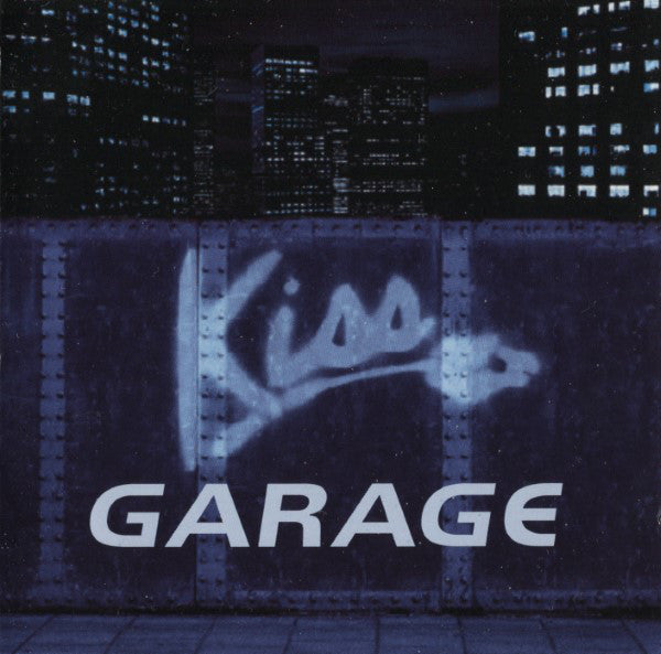 Kiss Garage