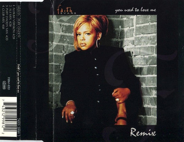 Faith Evans ‎– You Used To Love Me (Remix)