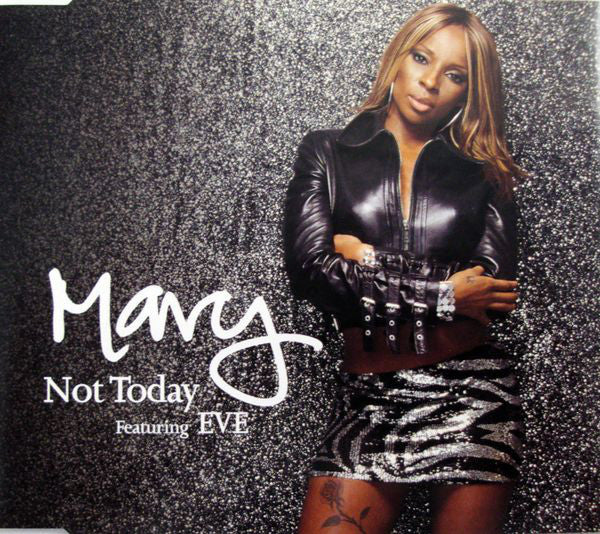 Mary Featuring Eve ‎– Not Today
