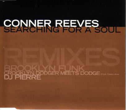 Conner Reeves – Searching For A Soul (Remixes) - CD