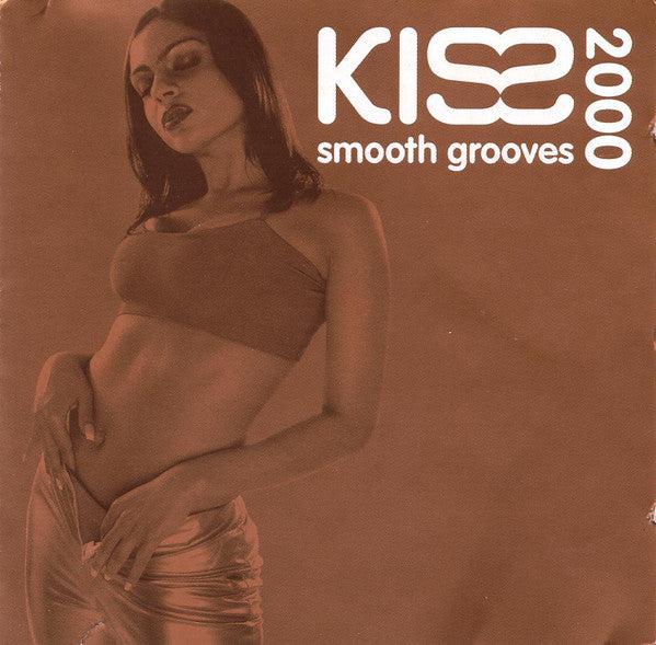 Kiss Smooth Grooves 2000