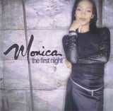 Monica ‎– The First Night