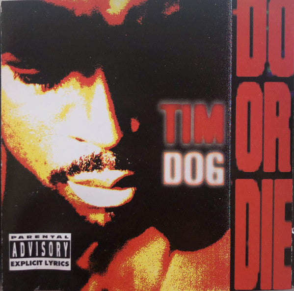 Tim Dog ‎– Do Or Die