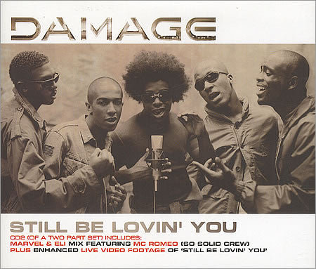 Damage – Still Be Lovin' You - CD