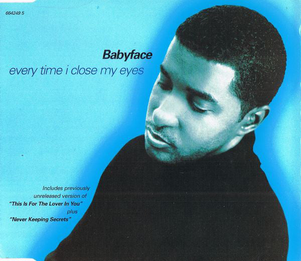 Babyface – Every Time I Close My Eyes - CD