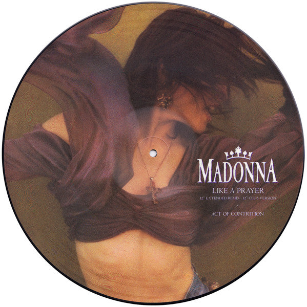 Madonna ‎– Like A Prayer 12" Picture Disc
