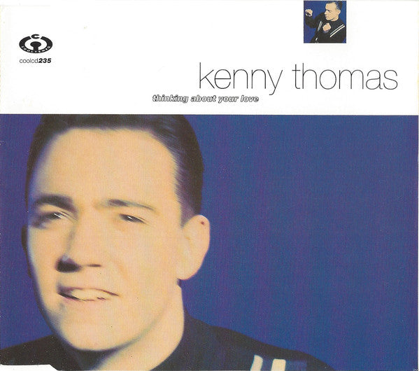 Kenny Thomas ‎– Thinking About Your Love