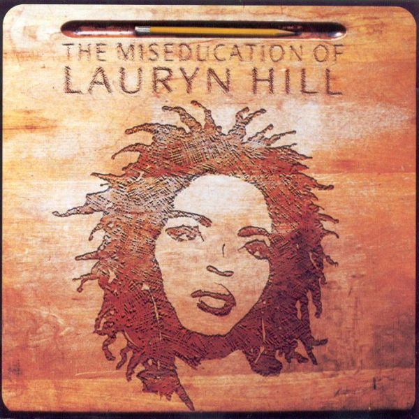 Lauryn Hill ‎– The Miseducation Of Lauryn Hill