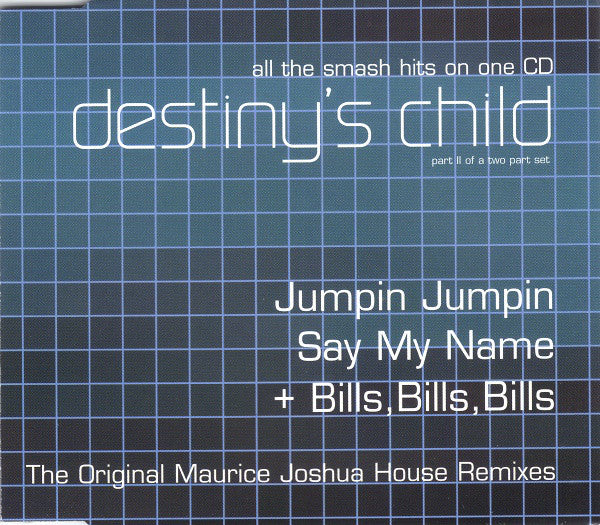 Destiny's Child – Jumpin Jumpin (The Original Maurice Joshua House Remixes) - CD