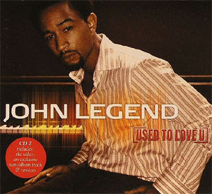 John Legend ‎– Used To Love U