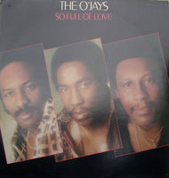 The O'Jays ‎– So Full Of Love