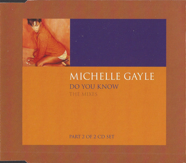 Michelle Gayle – Do You Know (The Mixes) - CD
