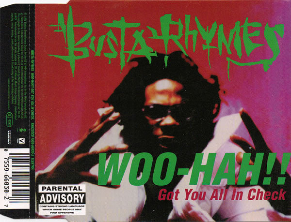 Busta Rhymes ‎– Woo-Hah!! Got You All In Check