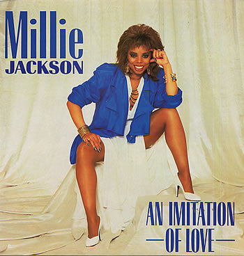 Millie Jackson ‎– An Imitation Of Love