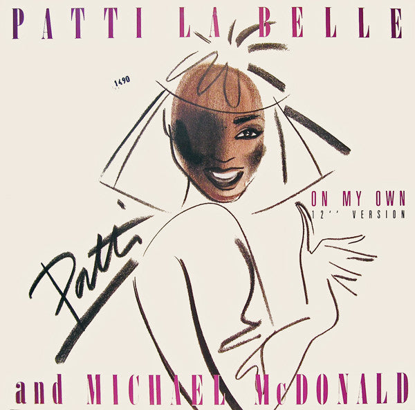 Patti LaBelle And Michael McDonald ‎– On My Own 12"