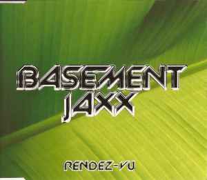 Basement Jaxx ‎– Rendez-Vu