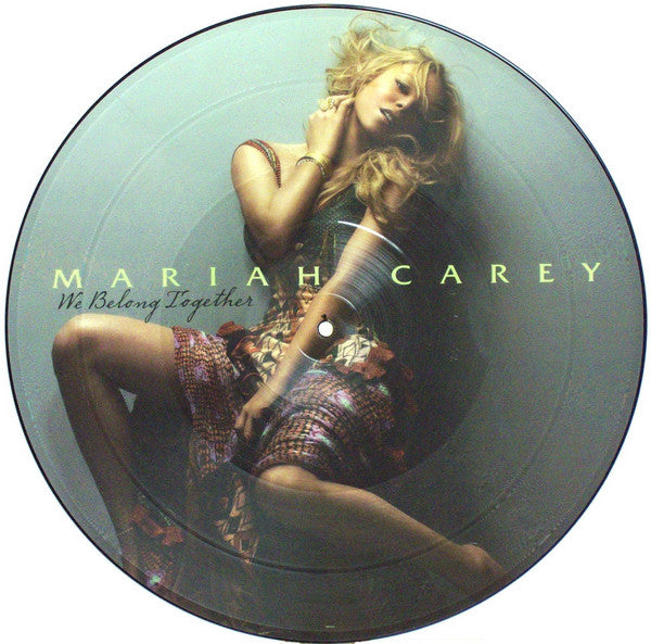 Mariah Carey ‎– We Belong Together 12" * Picture Disc