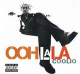 Coolio ‎– Ooh La La