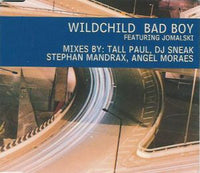 Wildchild Featuring Jomalski ‎– Bad Boy