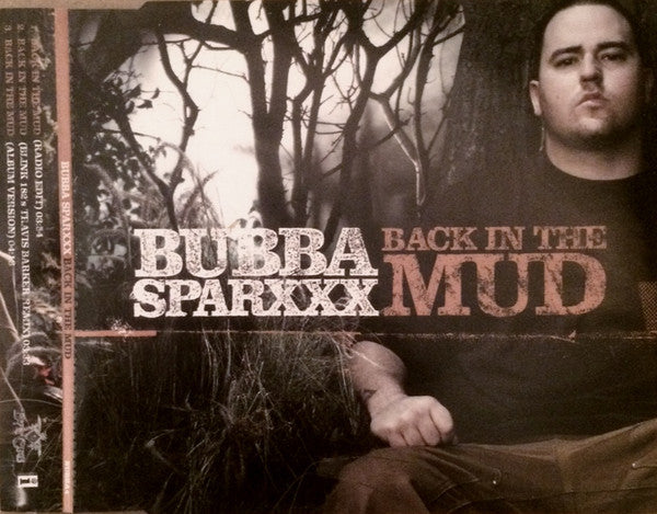 Bubba Sparxxx – Back In The Mud - CD