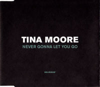 Tina Moore – Never Gonna Let You Go - CD