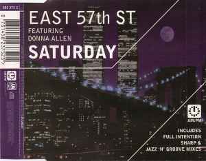 East 57th St* Featuring Donna Allen ‎– Saturday