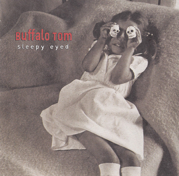 Buffalo Tom ‎– Sleepy Eyed