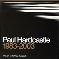 Paul Hardcastle ‎– The Very Best Of Paul Hardcastle 1983-2003