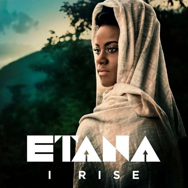 Etana – I Rise *CD NEW*