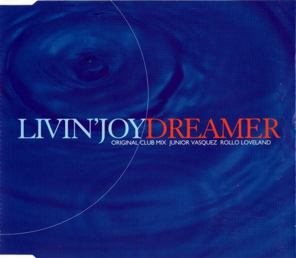 Livin' Joy ‎– Dreamer