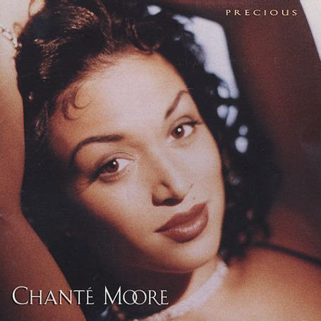 Chanté Moore ‎– Precious
