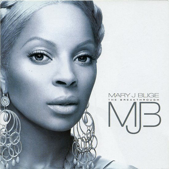 Mary J Blige ‎– The Breakthrough (Special Edition)