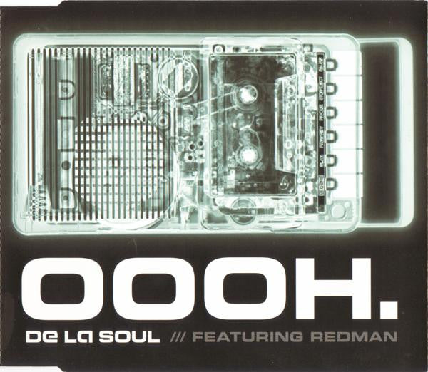 De La Soul Featuring Redman – Oooh.