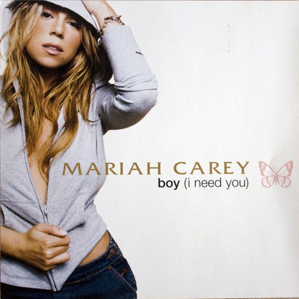 Mariah Carey ‎– Boy (I Need You)