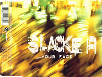 Slacker ‎– Your Face