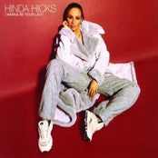 Hinda Hicks – I Wanna Be Your Lady - CD