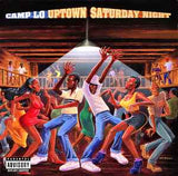 Camp Lo ‎– Uptown Saturday Night