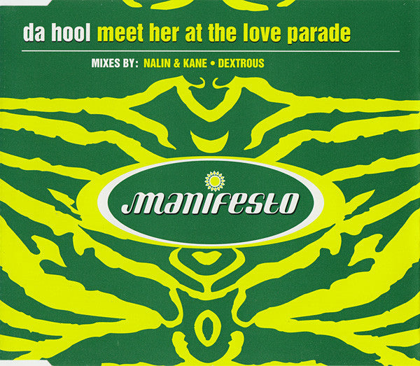 Da Hool ‎– Meet Her At The Love Parade
